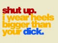 Shut up