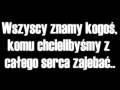 Wszyscy znamy kogoś...
