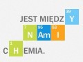 Jest między nami chemia...