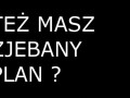 Zjebany plan
