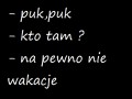 Na pewno nie wakacje