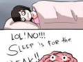 Sleep!