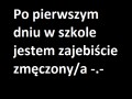 Po pierwszym dniu w szkole...