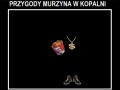 Przygody Murzyna w kopalni