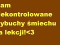 Mam niekontrolowane wybuchy śmiechu