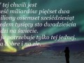 Ja potrzebuję tylko jednej osoby...