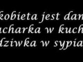 Prawdziwa kobieta jest jak...