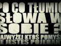 Po co tłumić słowa w sobie