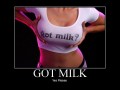 Got milk