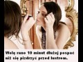 Wolę rano 10 minut dłużej pospać...