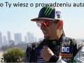 Co ty wiesz o prowadzeniu auta
