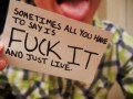 Fuck it