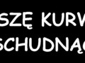 No muszę, nie ma wyjścia
