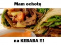 Mam ochotę na kebaba