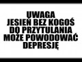 Jesień bez kogoś do przytulania