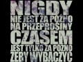 Nigdy nie jest za późno