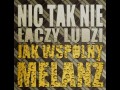 Nic tak nie łączy ludzi