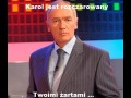 Karol jest rozczarowany