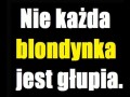Blondynki