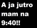 Jutro na 9-40