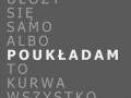 Ułoży się...