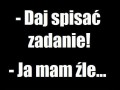 Mam źle...