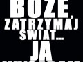 Ja wysiadam!