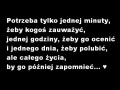 Potrzeba tylko jednej minuty