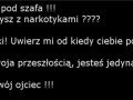 Znalazłem fifkę pod szafą...
