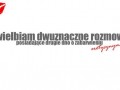 Uwielbiam dwuznaczne rozmowy