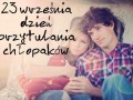 23 września, dzień przytulania chłopaków