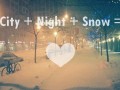 City + Night + Snow