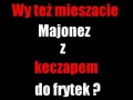 Majonez + ketchup