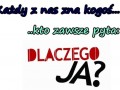 Dlaczego ja