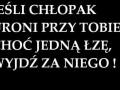 Jeśli chłopak uroni przy tobie choć jedną łzę