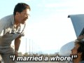 I married a whore!