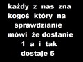Każdy z nas zna kogoś...