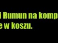 Co robi Rumun na komputerze...