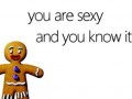 You are sexy