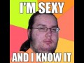 Sexy and i know it