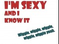 Im sexy