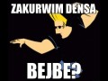 Dens bejbe