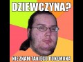 Dziewczyna, nie znam...