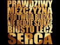 Czego szuka prawdziwy mężczyzna