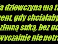 Każda dziewczyna ma taki moment...