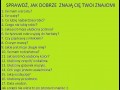 Sprawdź jak dobrze znają Cię Twoi znajomi