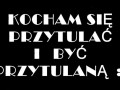 Kocham się przytulać...