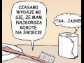 Czasami wydaje mi się, że mam najgorszą robotę na świecie