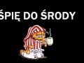 Śpię do środy