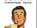 Najlepsza część mojego pieprzonego, nic niewartego życia